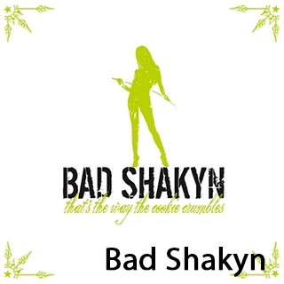 Bad Shakyn